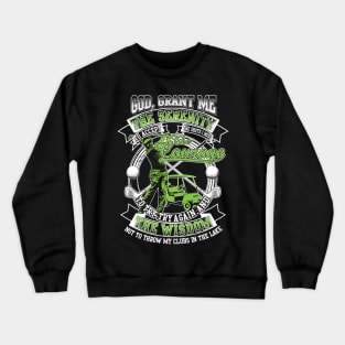 The serenity, The courage, The wisdom Golf Crewneck Sweatshirt